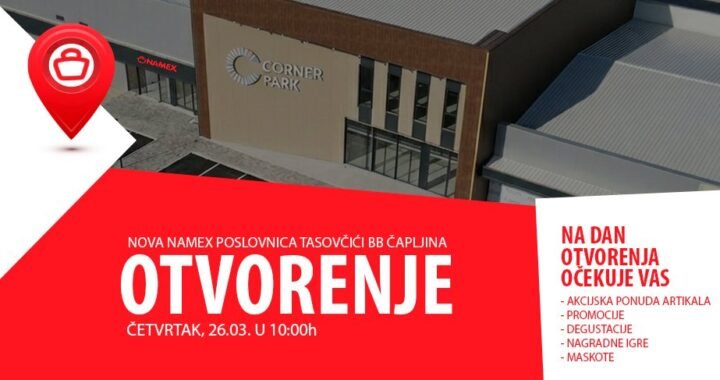 Namex otvara novu poslovnicu u Čapljini